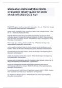 Medication Administration Skills Evaluation &lpar;Study guide for skills check-off&rpar; 2024 Qs & As&excl;&excl;
