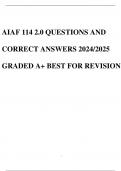 AIAF 114 2.0 QUESTIONS AND CORRECT ANSWERS 2024/2025 GRADED A+ BEST FOR REVISION.