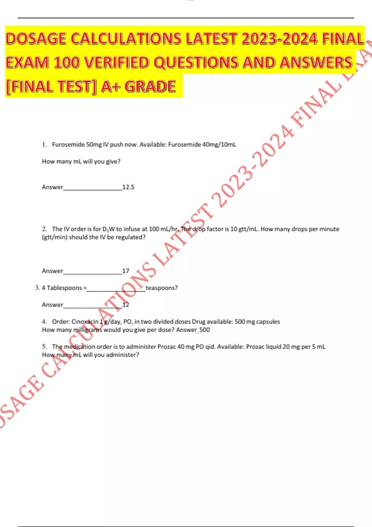 DOSAGE CALCULATIONS LATEST FINAL EXAM 100 VERIFIED QUESTIONS AND ...