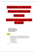 Test Bank - Medical-Surgical Nursing, 8th Edition (Linton), Chapter 1-63 | All Chapters