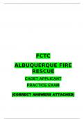  FCTC   ALBUQUERQUE FIRE RESCUE    CADET APPLICANT  PRACTICE EXAM  (CORRECT ANSWERS ATTACHED) 