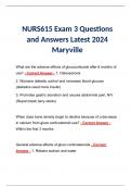 NURS 615 | NURS615 Exam 3 Questions and Answers Latest 2024 Maryville