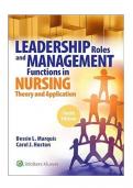 Test Bank For Leadership Roles and Management Functions in Nursing Theory and Application 10th Edition By Carol Jorgensen Huston (2024/2025), 9781975139216, Chapter 1-25 All Chapters with Answers and Rationals