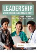 Test Bank Leadership and Nursing Care Management&comma; 7th Edition by Diane Huber&comma; M&period; Lindell Joseph Test Bank&comma; Chapter 1-26 &vert;Complete Guide A&plus;