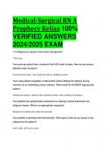 BEST REVIEW Medical-Surgical RN A Prophecy Relias 100%  VERIFIED ANSWERS  2024/2025 EXAM