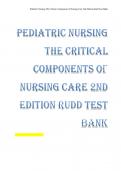 Pediatric Nursing The Critical Components of Nursing Care 2nd Edition Rudd Test Bank (1)