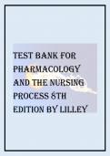TEST BANK FOR PHARMACOLOGY AND THE NURSING PROCESS 8TH EDITION BY LILLEY