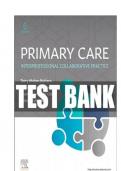 TEST BANK FOR PRIMARY CARE,INTERPROFESSIONAL COLLABORATIVE PRACTICE 6TH EDITION BY BUTTARO.