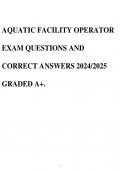 AQUATIC FACILITY OPERATOR EXAM QUESTIONS AND CORRECT ANSWERS 2024/2025 GRADED A+.