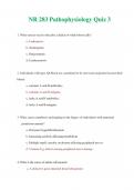 NR 283  (Latest 2024 / 2025)  Pathophysiology Quiz 3 Questions and Answers (Verified Answers) 