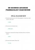 NR 565&sol;NR565 ADVANCED  PHARMACOLOGY EXAM REVIEW FINAL EXAM REVIEW