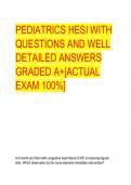 PEDIATRICS HESI WITH  QUESTIONS AND WELL  DETAILED ANSWERS  GRADED A+[ACTUAL  EXAM 100%]