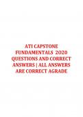 ATI CAPSTONE FUNDAMENTALS 2O20 QUESTIONS AND CORRECT ANSWERS | ALL ANSWERS ARE CORRECT AGRADE