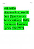 NURS 6670 Maternity PracticeHESI  Exam &lpar;Questions and Answers&rpar; Graded 100&percnt;  Guaranteed Pass New  Update 2023&sol;2024
