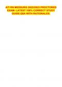 ATI RN MEDSURG 2022&sol;2023 PROCTORED EXAM- LATEST 100&percnt; CORRECT STUDY GUIDE&period;Q&dollar;A WITH RATIONALES&period;       ATI RN MEDSURG 2022&sol;2023 PROCTORED EXAM- LATEST 100&percnt; CORRECT STUDY GUIDE&period;Q&dollar;A WITH RATIONALES&period;   ATI RN MEDSURG 2022&sol;2023 PROCTORED EXAM- LATEST 100&percnt; CORREC