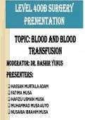Blood and Blood Transfusion -Surgery Presentation 