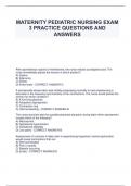 MATERNITY PEDIATRIC NURSING EXAM  3 PRACTICE QUESTIONS AND  ANSWERS