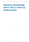 Summary Criminology  Unit 1&colon; AC 2&period;1 write up  model answer 