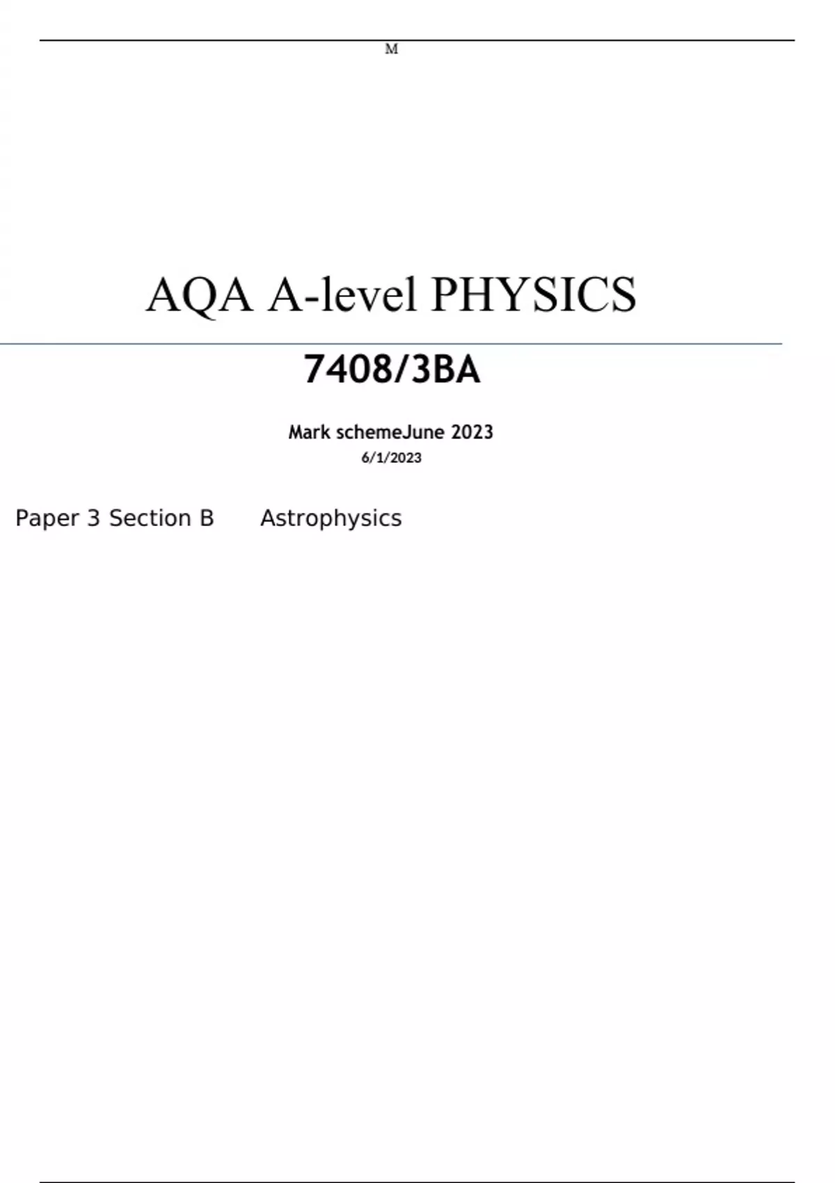 AQA A-level PHYSICS 7408/3BA Paper 3 Section B Astrophysics Mark scheme ...