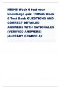 NR546 Week 6 test your knowledge quiz &sol; NR546 Week 6 Test Bank QUESTIONS AND CORRECT DETAILED ANSWERS WITH RATIONALES &lpar;VERIFIED ANSWERS&rpar; &vert;ALREADY GRADED A&plus;