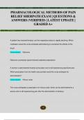 PHARMACOLOGICAL METHODS OF PAIN  RELIEF SHERPATH EXAM &vert; QUESTIONS &  ANSWERS &lpar;VERIFIED&rpar; &vert; LATEST UPDATE &vert;  GRADED A&plus; 