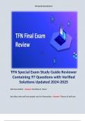 TFN Special Exam Study Guide Reviewer Containing 97 Questions with Verified Solutions Updated 2024-2025