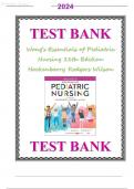 Test bank for Wong’s Essentials of Pediatric Nursing 11th Edition Hockenberry Rodgers Wilson