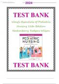 Test bank for Wong&rsquo;s Essentials of Pediatric Nursing 11th Edition Hockenberry Rodgers Wilson