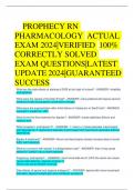 PROPHECY RN PHARMACOLOGY ACTUAL EXAM 2024|VERIFIED 100% CORRECTLY SOLVED EXAM QUESTIONS|LATEST UPDATE 2024|GUARANTEED SUCCESS