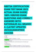 NBSTSA CERTIFICATION  EXAM TEST BANK 2023 ACTUAL EXAM GUIDE| 100% VERIFIED EXAM  QUESTIONS AND CORRECT  ANSWERS WITH  RATIONALES ALL GRADED  A+|LATEST UPDATES  2023|GUARANTEED  SUCCESS