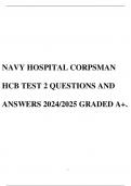 NAVY HOSPITAL CORPSMAN HCB TEST 2 QUESTIONS AND ANSWERS 2024/2025 GRADED A+.
