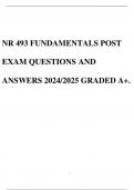 NR 493 FUNDAMENTALS POST EXAM QUESTIONS AND ANSWERS 2024/2025 GRADED A+.