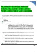 ATI MEDSURG 2 NUR 265/ DETAILED ANSWER KEY NEURO-SHOCK & BURNS PRACTICE QUESTIONS & ANSWERS 2024