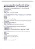 Acupuncture Practice Test &num;1 - 2 Year Exam Questions And Answers 2024