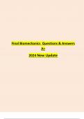 Final Biomechanics Questions & Answers  A+  2024 New Update