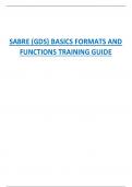 SABRE &lpar;GDS&rpar; BASICS FORMATS AND  FUNCTIONS TRAINING GUIDE