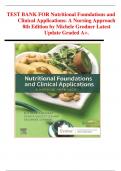TEST BANK FOR Nutritional Foundations and Clinical Applications: A Nursing Approach 8th Edition by Michele Grodner Latest Update Graded A+.