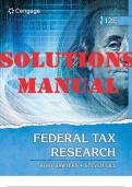 SOLUTIONS MANUAL for Federal Tax Research 12th Edition by Roby Sawyers; Steven Gill