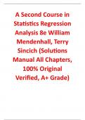 Solutions Manual for A Second Course in Statistics Regression Analysis 8th Edition By William Mendenhall, Terry Sincich (All Chapters, 100% Original Verified, A+ Grade)
