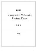 IS 123 COMPUTER NETWORKS REVIEW EXAM Q & A 2024.