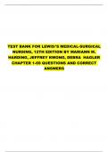 TEST BANK FOR LEWIS'S MEDICAL-SURGICAL NURSING, 12TH EDITION BY MARIANN M. HARDING, JEFFREY KWONG, DEBRA	HAGLER CHAPTER 1-69 QUESTIONS AND CORRECT ANSWERS