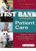 TEST BANK for Pierson and Fairchild’s Principles and Techniques of Patient Care 6th Edition by Sheryl Fairchild, Roberta O'Shea (Complete 13 Chapters)
