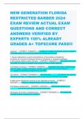 NEW GENERATION FLORIDA RESTRICTED BARBER 2024 EXAM REVIEW ACTUAL EXAM QUESTIONS AND CORRECT ANSWERS VERIFIED BY EXPERTS 100&percnt; ALREADY GRADED A&plus; TOPSCORE PASS&excl;&excl;&excl;