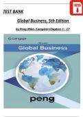 Test Bank for Global Business 5th Edition by Peng Mike&comma; All Chapters 1 - 17&comma; Verified Newest Version 