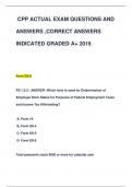 CPP ACTUAL EXAM QUESTIONS AND  ANSWERS &comma;CORRECT ANSWERS  INDICATED GRADED A&plus; 2016