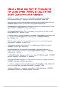 Class V Issue and Turn-In Procedures for Using Units (AMMO 64 2023) Final Exam Questions And Answers