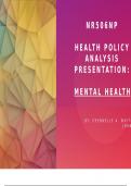 NR-506 Week 4 Assignment Health Policy Analysis Presentation Mental Health (GRADED A)