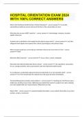 HOSPITAL ORIENTATION EXAM 2024 WITH 100&percnt; CORRECT ANSWERS