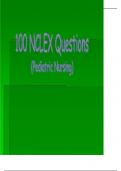 100 NCLEX QUESTIONS FOR PEDIATRIC NURSING WITH ANSWERS