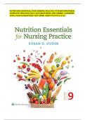 NUTRITION ESSENTIALS FOR NURSING PRACTICE 9TH EDITION DUDEK COMPLETE UPDATED 2023-2024 QUESTIONS AND CORRECT ANSWERS 100% PASS GUARANTEED TEST BANK  ISBN 9781975161125